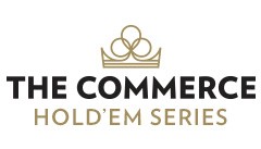 The Commerce Hold'em Series