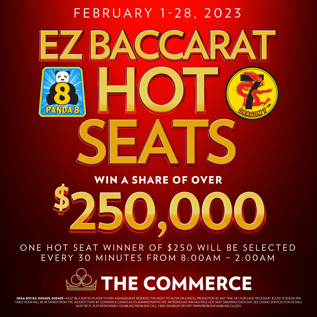 EZ Baccarat Hot Seats at The Commerce