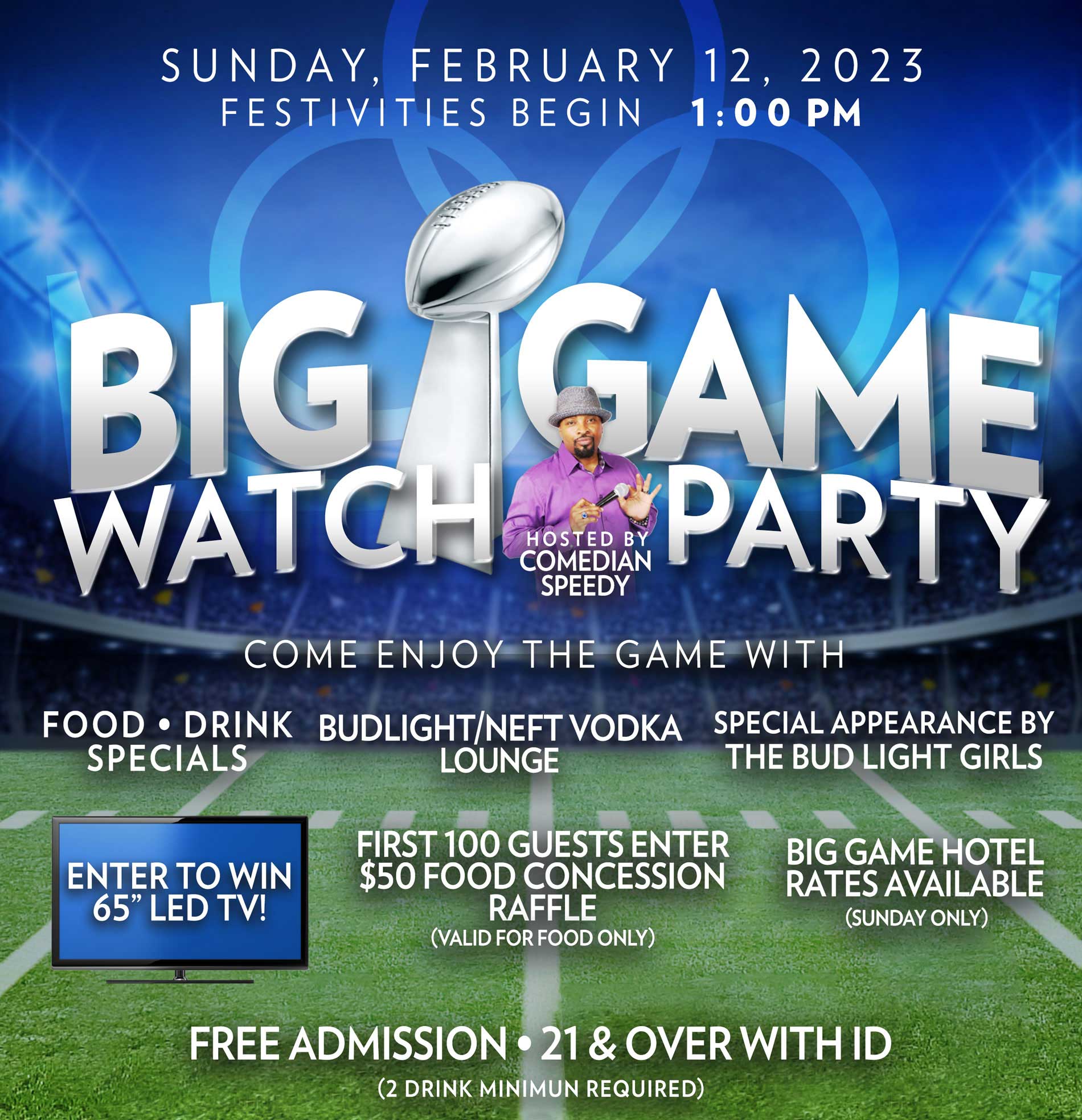 The Big Game Viewing Party at The Commerce