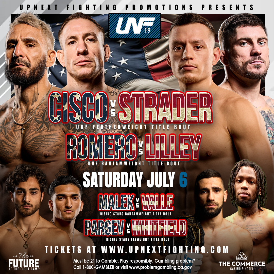 Promotional poster for UpNext Fighting Promotions, showing six fighters. Main events: Cisco vs Strader and Romero vs Lilley, scheduled for Saturday, July 6. Includes additional fights: Malek vs Valle and Parsey vs Whitfield. Event sponsor logos are at the bottom.