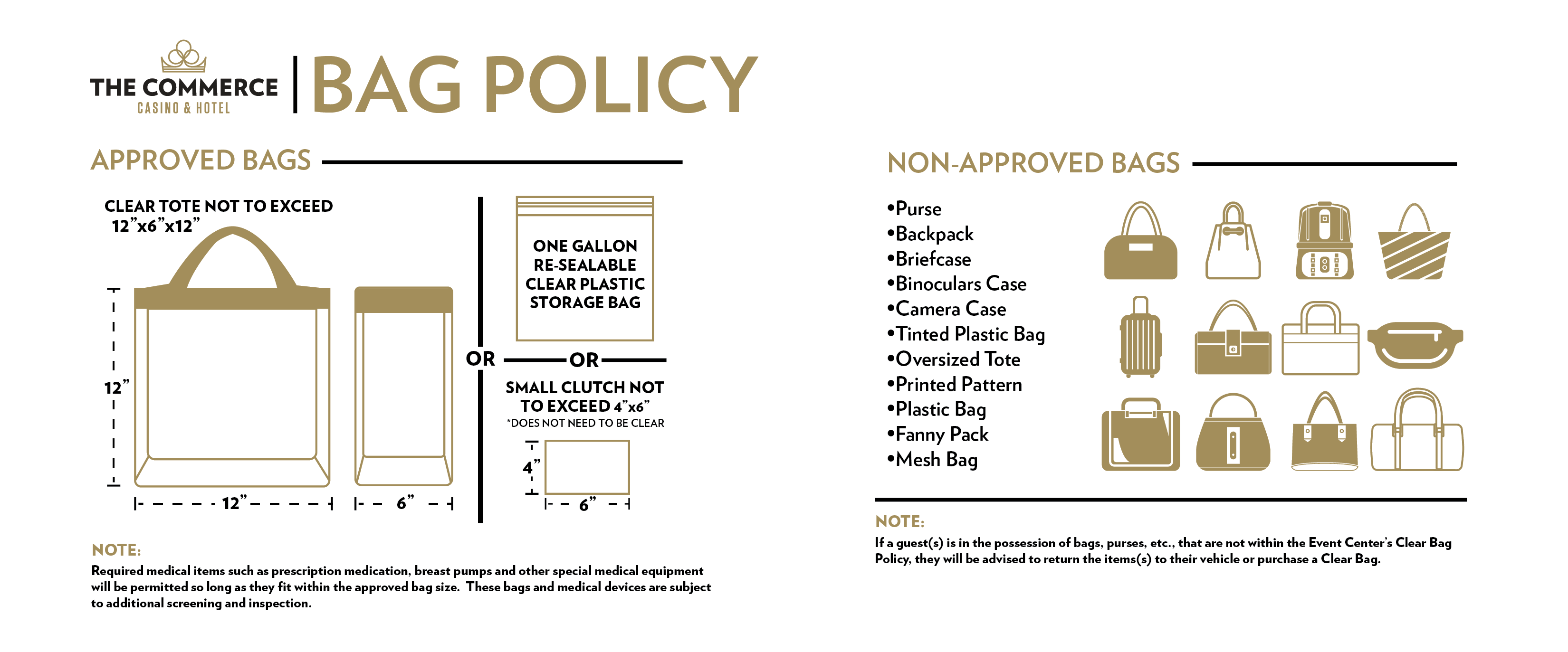 Graphic outlining a bag policy. Approved bags include a clear tote not exceeding 12"x6"x12" and a one-gallon resealable clear plastic storage bag. Non-approved bags include purses, backpacks, briefcases, camera cases, and patterned plastic totes.