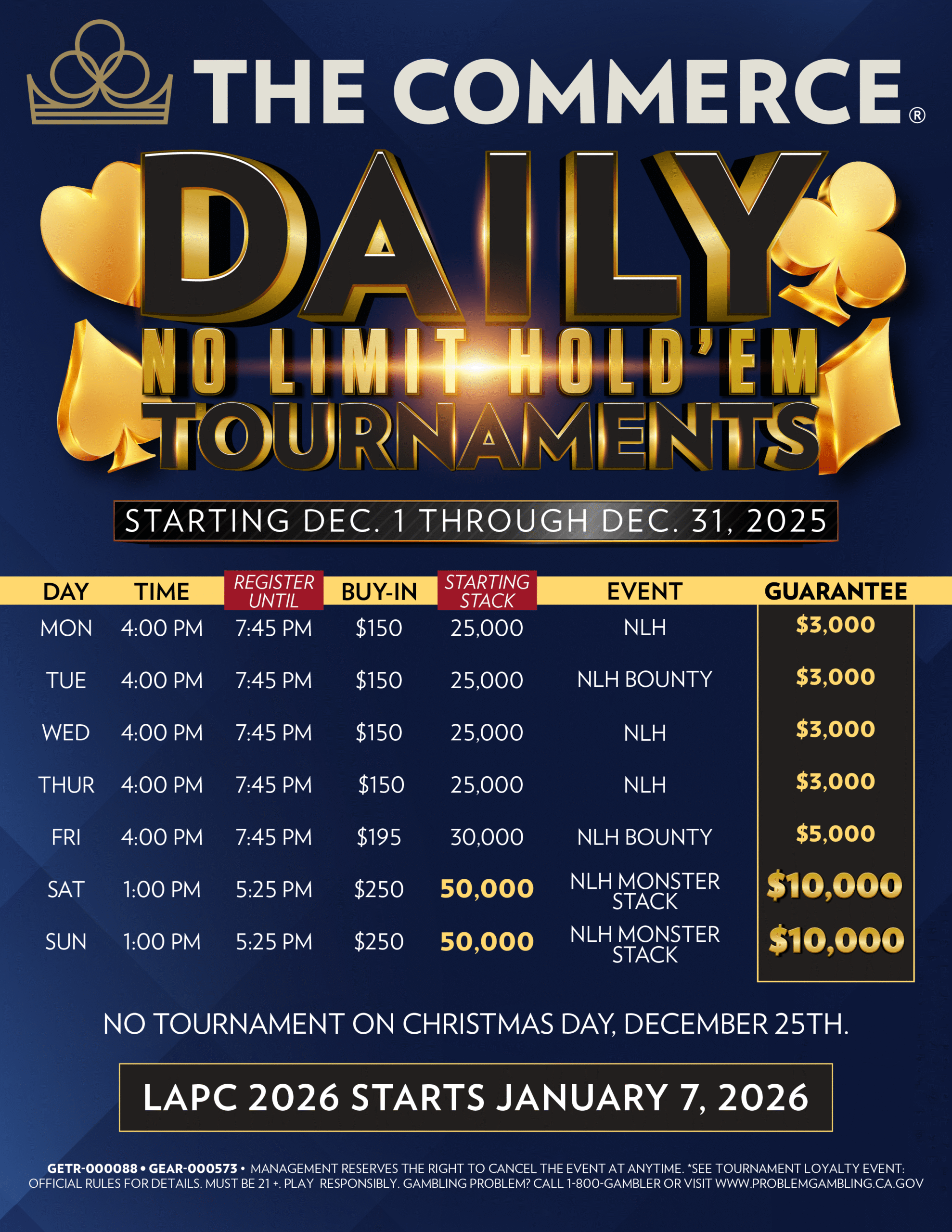DAILY NO LIMIT HOLD ‘EM TOURNAMENTS